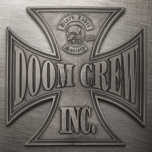 Black Label Society - doom crew inc